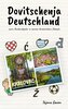 Dovitschenja Deutschland