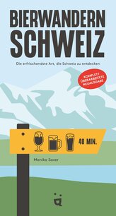 Bierwandern Schweiz