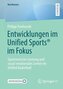 Entwicklungen im Unified Sports® im Fokus