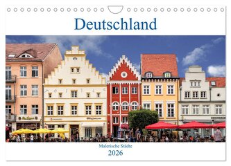 Deutschland - Malerische Städte (Wandkalender 2026 DIN A4 quer), CALVENDO Monatskalender