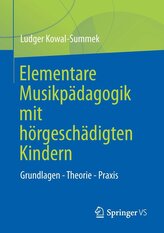 Elementare Musikpädagogik mit hörgeschädigten Kindern