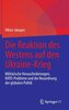 Die Reaktion des Westens auf den Ukraine-Krieg