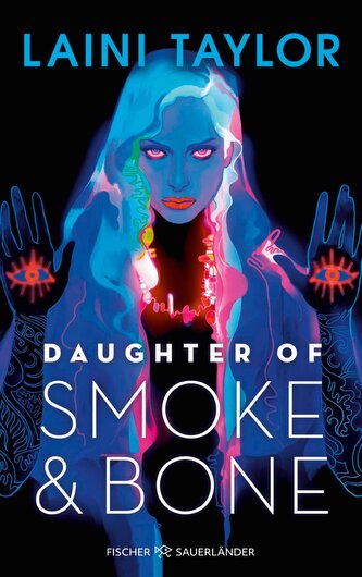 Daughter of Smoke and Bone