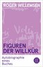 Figuren der Willkür