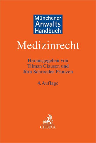 Münchener Anwaltshandbuch Medizinrecht