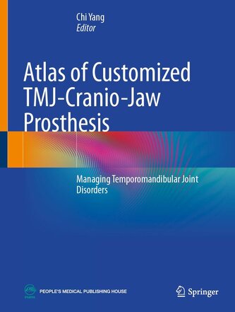 Atlas of Customized TMJ-Cranio-Jaw Prosthesis