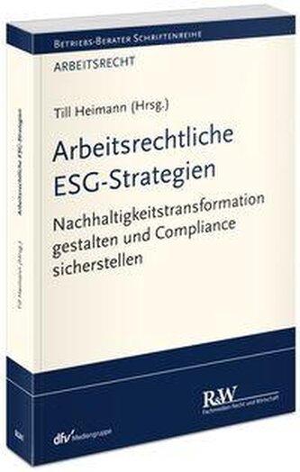 Arbeitsrechtliche ESG-Strategien