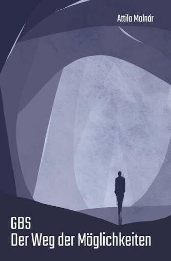 GBS Der Weg der Möglichkeiten