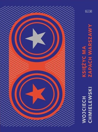 Księżyc ma zapach Warszawy