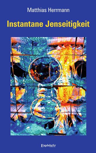 Instantane Jenseitigkeit
