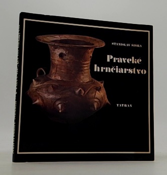 Praveké hrnčiarstvo