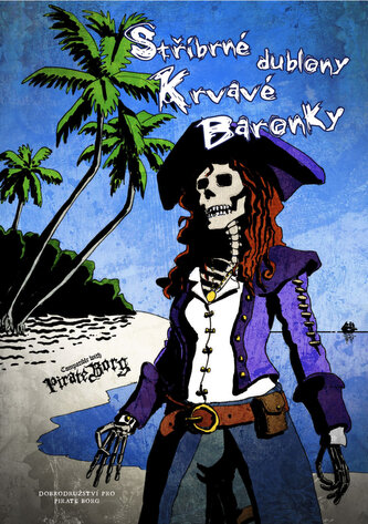 Pirate Borg - Hra na hrdiny: Stříbrné dublony Krvavé baronky
