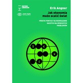 Jak ekonomia może ocalić świat