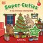 Super Cuties A Cosy Christmas Colouring Book