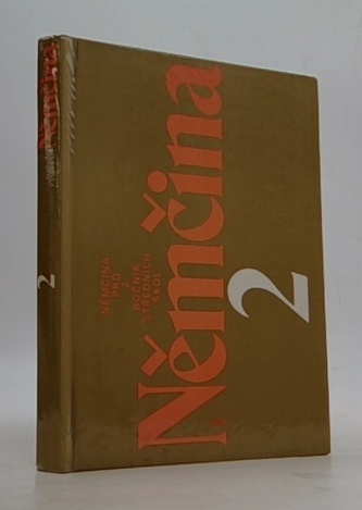 Němčina 2 - pro 2. ročník středních škol