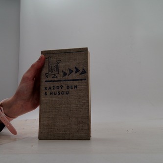 Každý den s husou