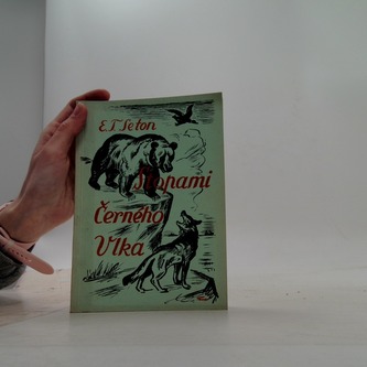 Stopami černého vlka