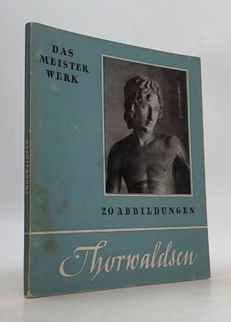 Das Meisterwerk- Thorwaldsen