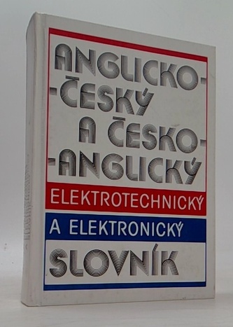 Anglicko-český a česko-anglický elektrotechnický a elektronický slovník
