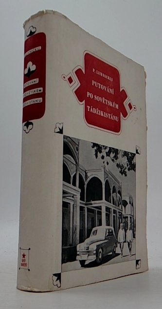 Putováni po Sovětském Tádžikistánu