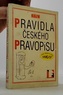 Pravidla českého pravopisu / pro školní rok1996/97