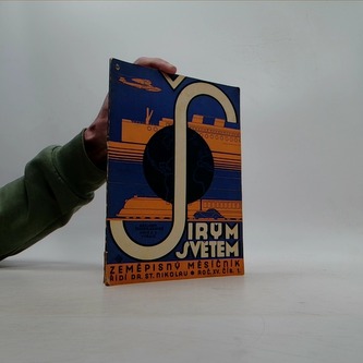 Širým světem. Roč. XV. Čís. 1.