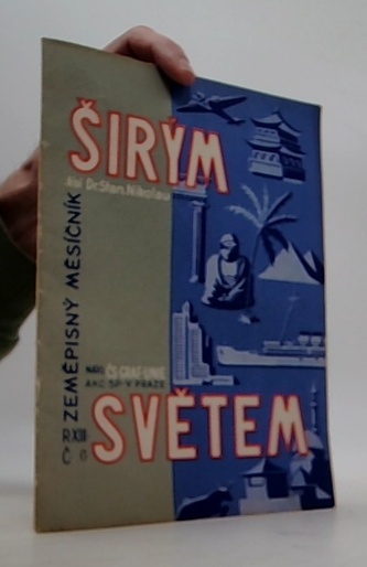 Širým světem. Roč. XIII. Čís.6.