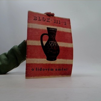 Blok-III-1. o lidovém umění