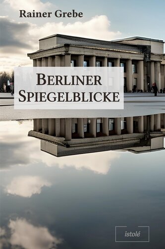 Berliner Spiegelblicke