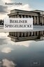 Berliner Spiegelblicke
