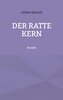 Der Ratte Kern