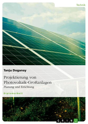 Projektierung von Photovoltaik-Großanlagen