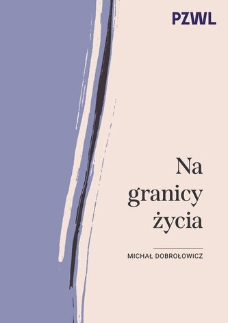 Na granicy życia