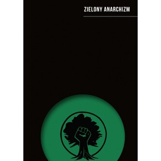 Zielony anarchizm