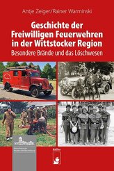 Geschichte der Freiwilligen Feuerwehren in der Wittstocker Region