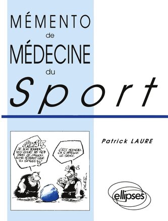 Mémento de Médecine du Sport
