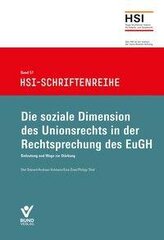Die soziale Dimension des Unionrechts in der Rechtsprechung ds EuGH