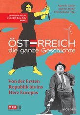 Österreich - Die ganze Geschichte Band 3