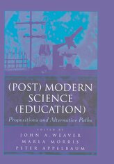 (Post) Modern Science (Education)