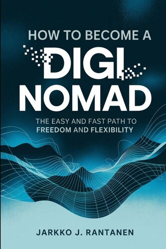 How to become a digi nomad