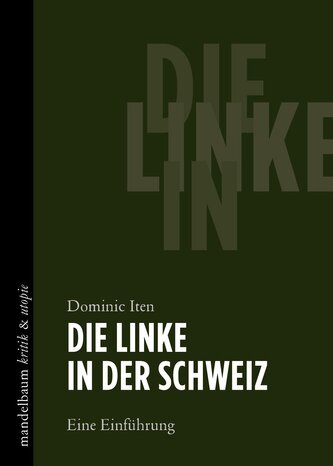 Die Linke in der Schweiz