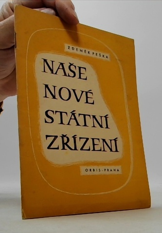 Naše nové státní zřízení