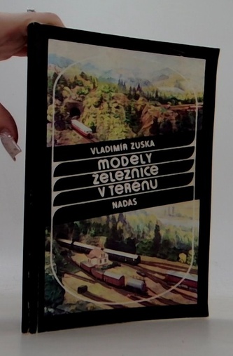 Modely železnice v terénu