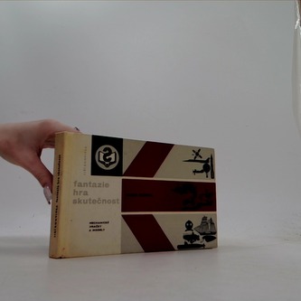 Fantazie hra skutečnost