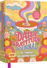 Daily Gratitude Journal - Das farbenfrohe Dankbarkeits-Tagebuch, das einfach glücklich macht
