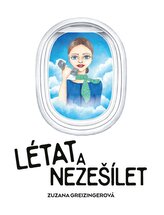 Létat a nezešílet