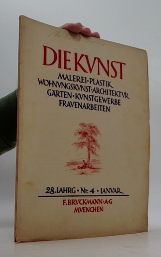Die Kunst. Malerei-Plastik-Wohnvngskvnst 28.Iahrg. Nr.4