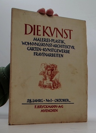 Die Kunst. Malerei-Plastik-Wohnvngskvnst 28.Iahrg. Nr.1