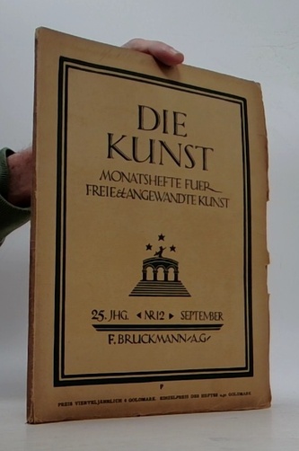 Die Kunst. Monatshefte fuer freie & angewandte kunst 25.JAHRG. Nr.12