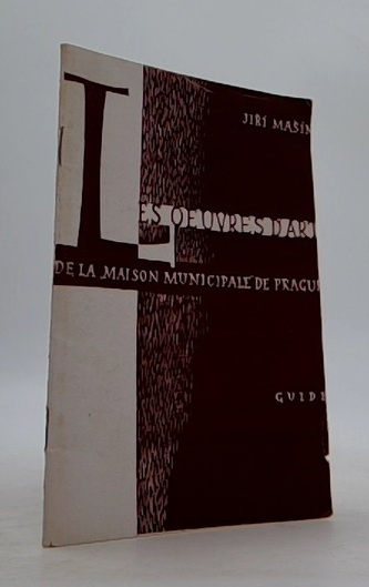Les oeuvres d'art De la "Maison Municipale" de Prague